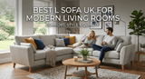 Best L Sofa UK for Modern Living Rooms: Comfort, Style & Quality