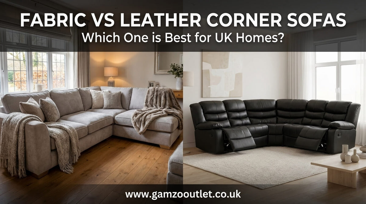 Fabric vs Leather Corner Sofas: Which One is Best for UK Homes?